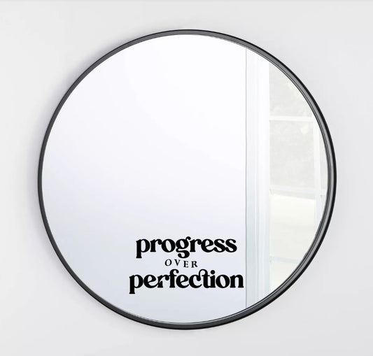 Progress over perfection affirmation vinyl